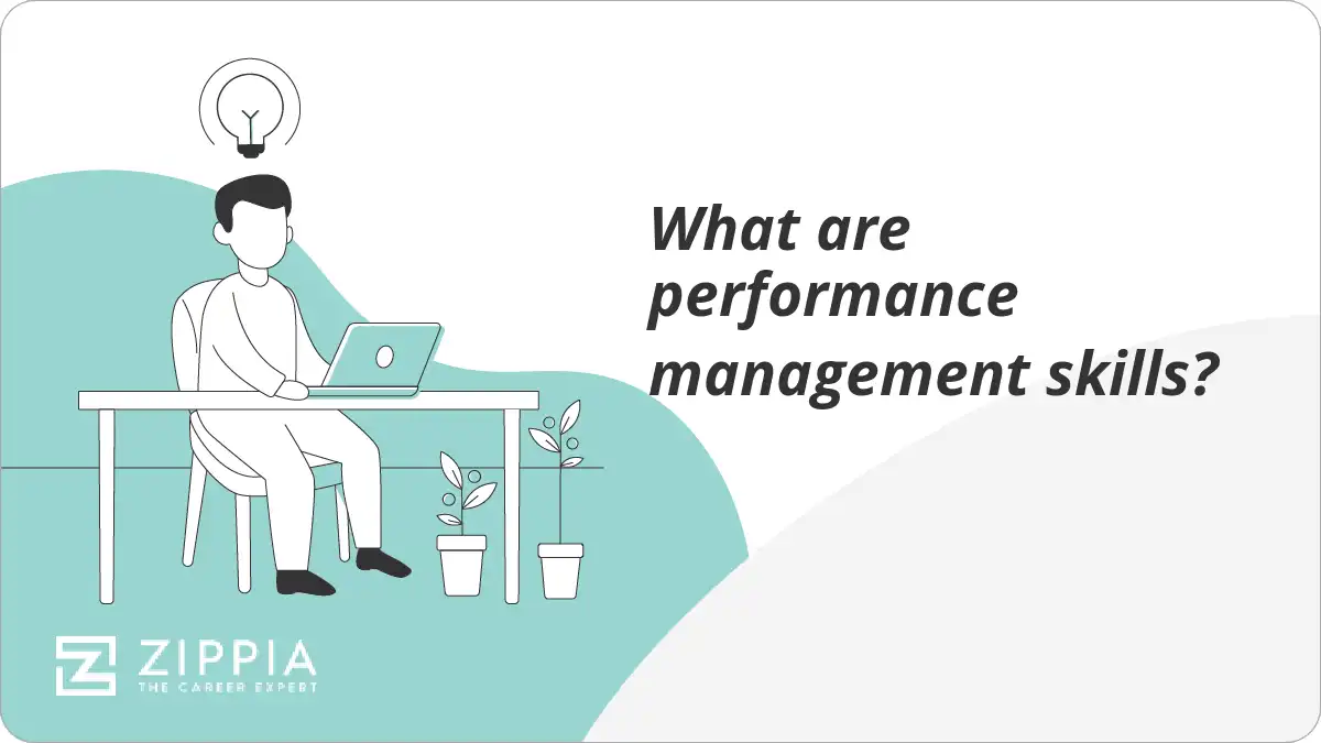 What are performance management skills?