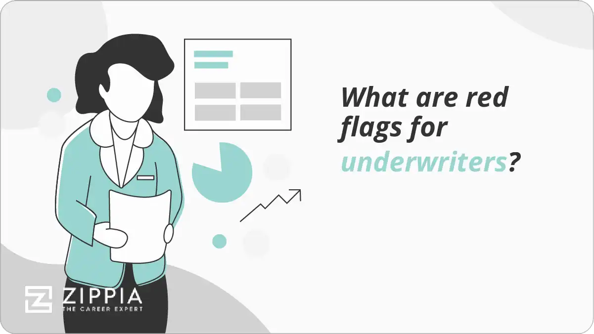 What are red flags for underwriters?