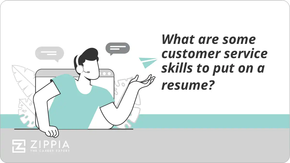 What are some customer service skills to put on a resume?