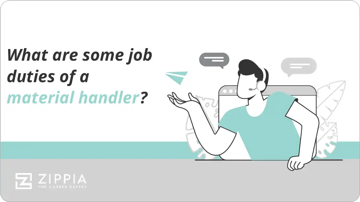 What are some job duties of a material handler?