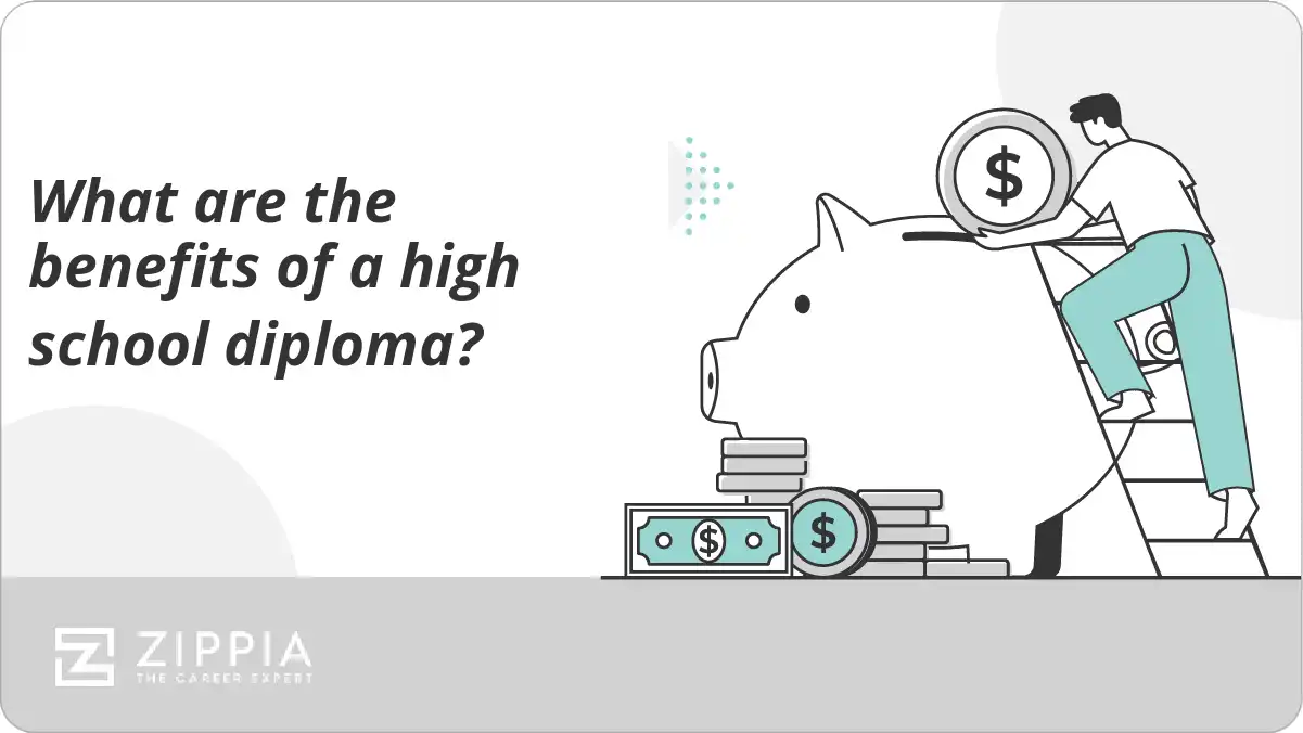 What are the benefits of a high school diploma?