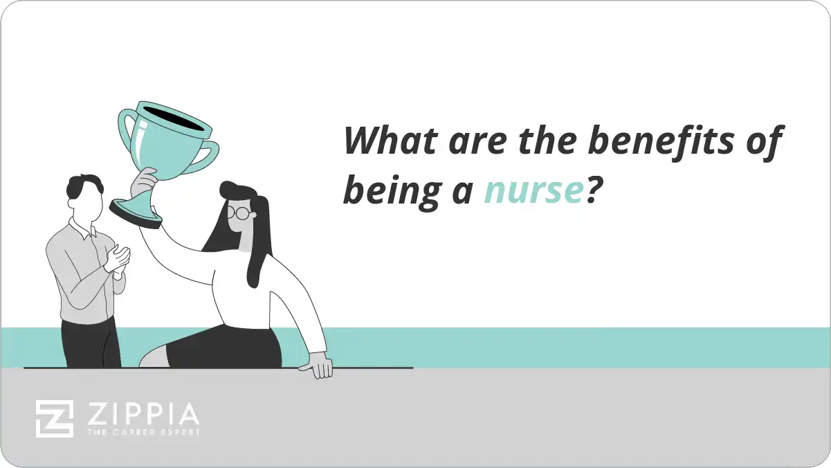 What are the benefits of being a nurse?