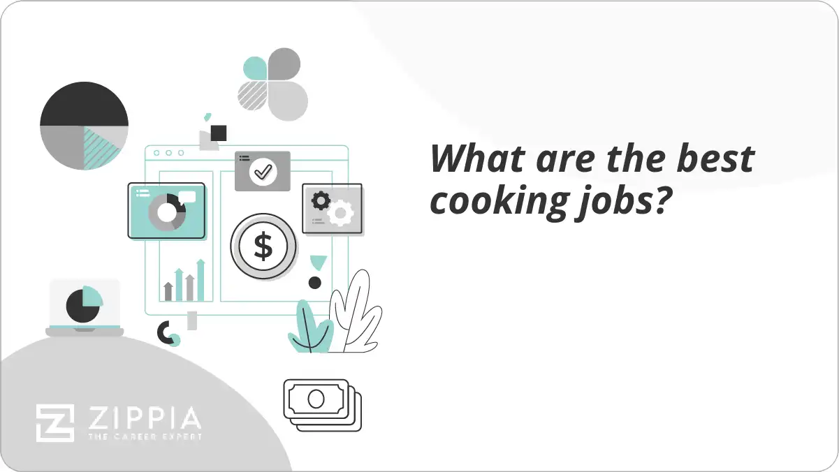 What are the best cooking jobs? Zippia