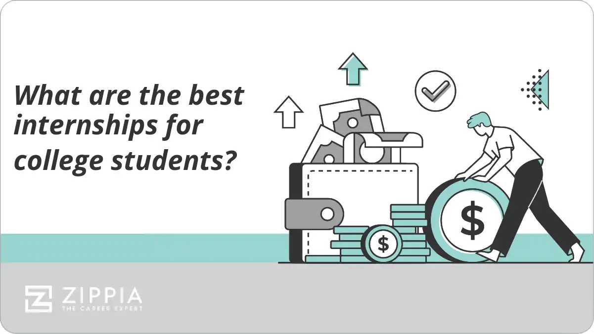What are the best internships for college students?