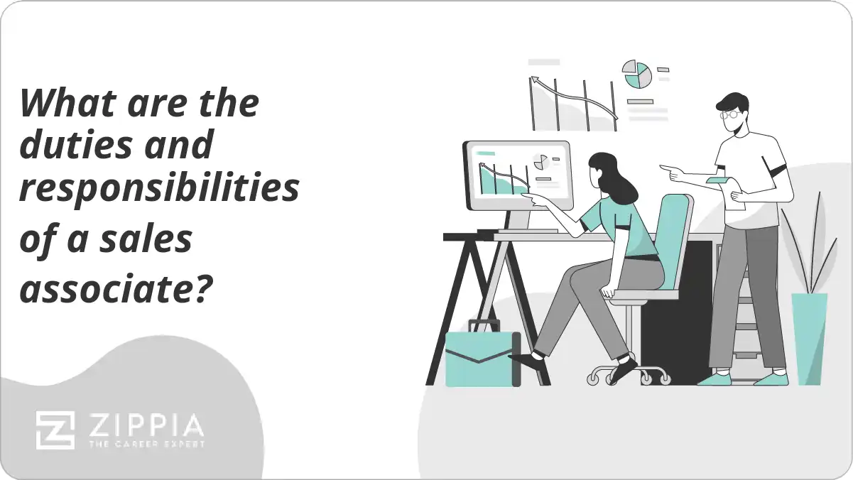 What are the duties and responsibilities of a sales associate? Zippia