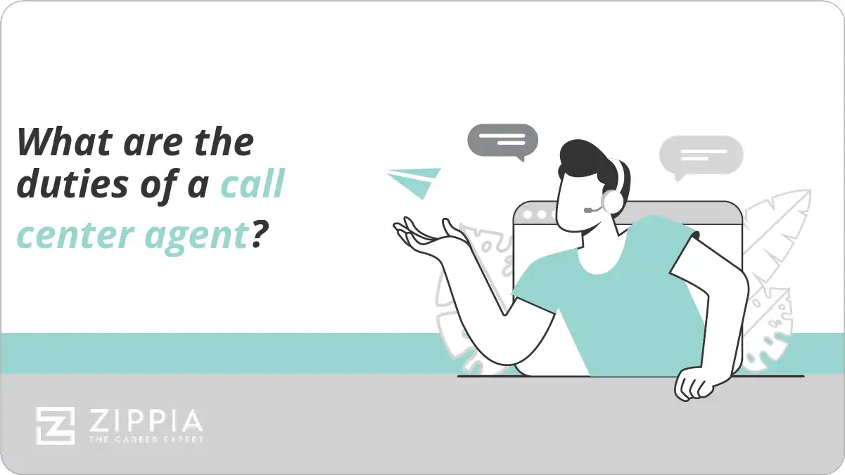 What are the duties of a call center agent?