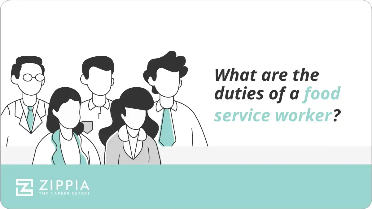 What are the duties of a food service worker? Zippia