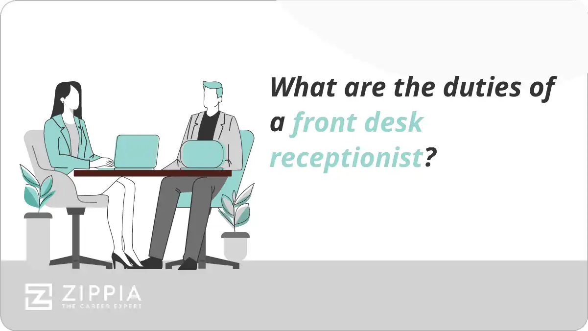 What are the duties of a front desk receptionist?