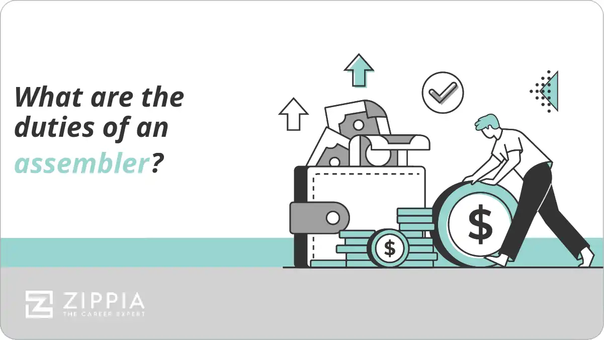 What are the duties of an assembler?