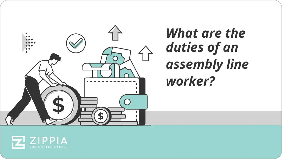 What are the duties of an assembly line worker? Zippia