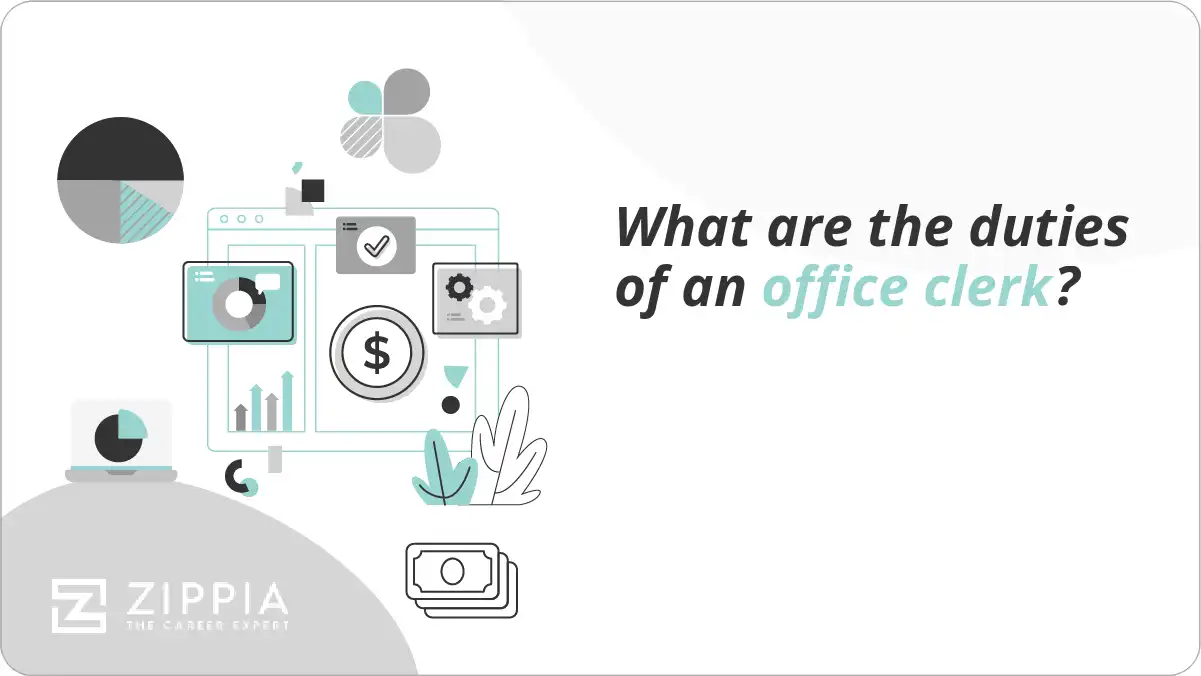What are the duties of an office clerk? Zippia