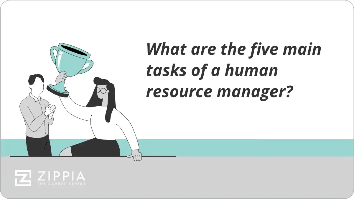 What are the five main tasks of a human resource manager?