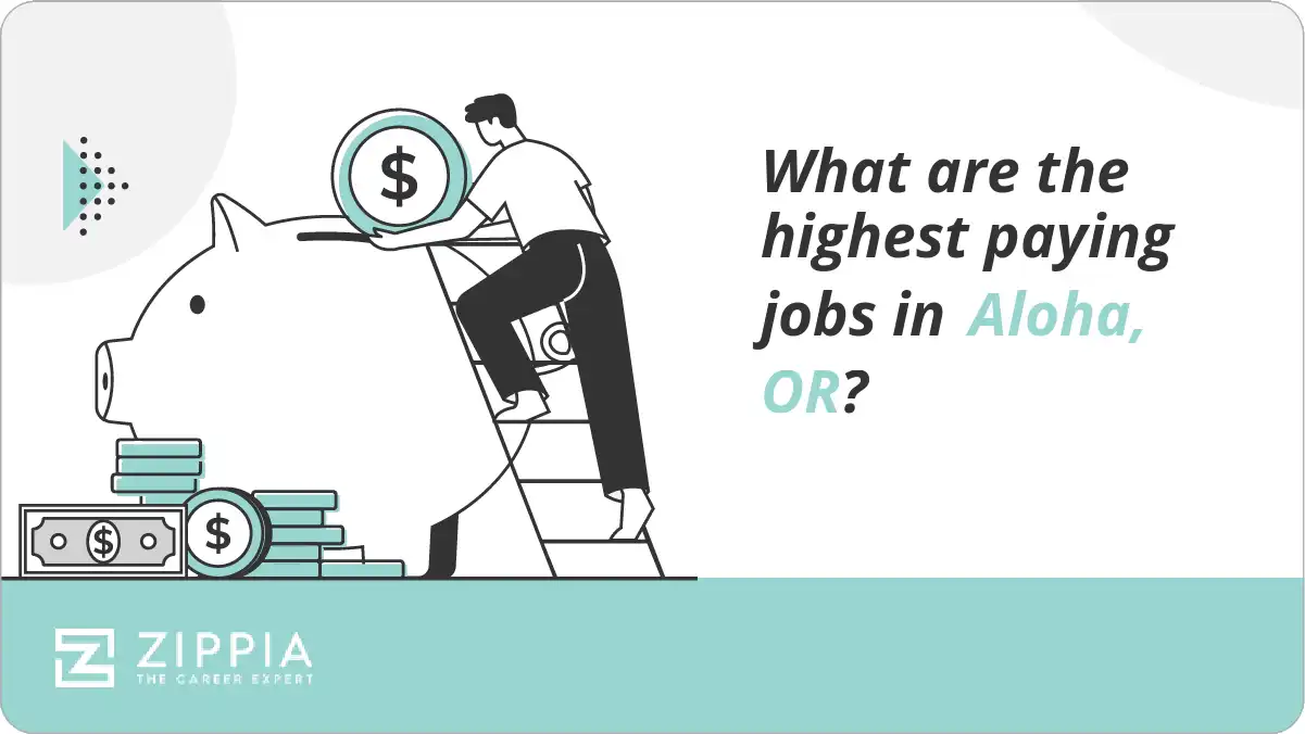 What are the highest paying jobs in Aloha, OR?