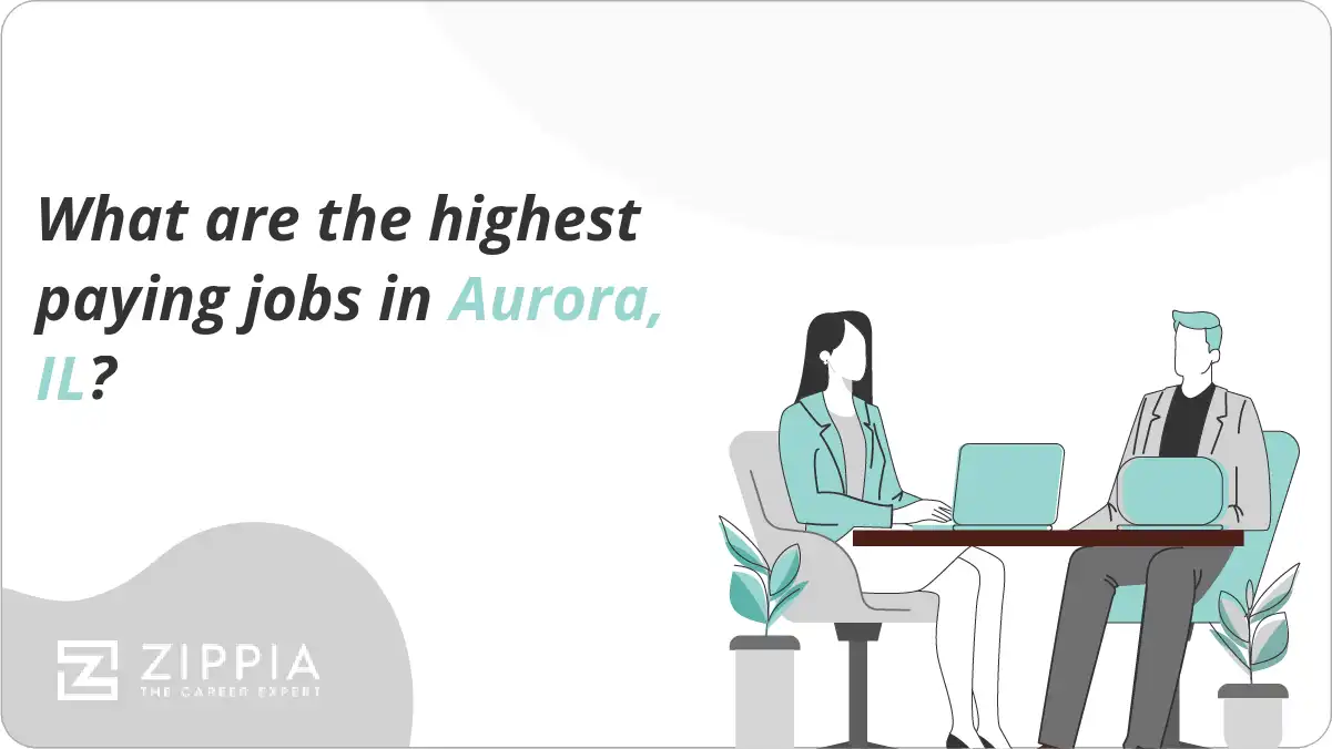 What are the highest paying jobs in Aurora, IL?