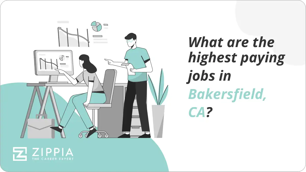What are the highest paying jobs in Bakersfield, CA?
