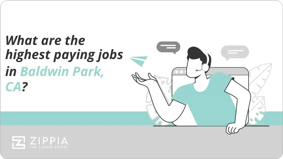 What are the highest paying jobs in Baldwin Park, CA?