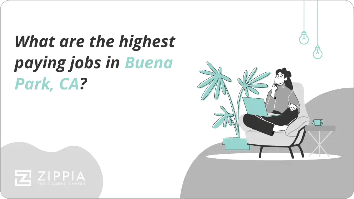 What are the highest paying jobs in Buena Park, CA?