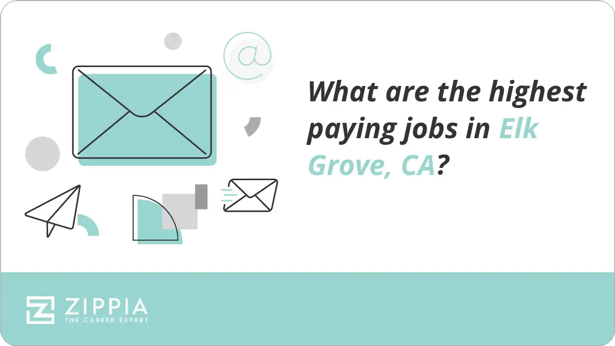 What are the highest paying jobs in Elk Grove, CA?