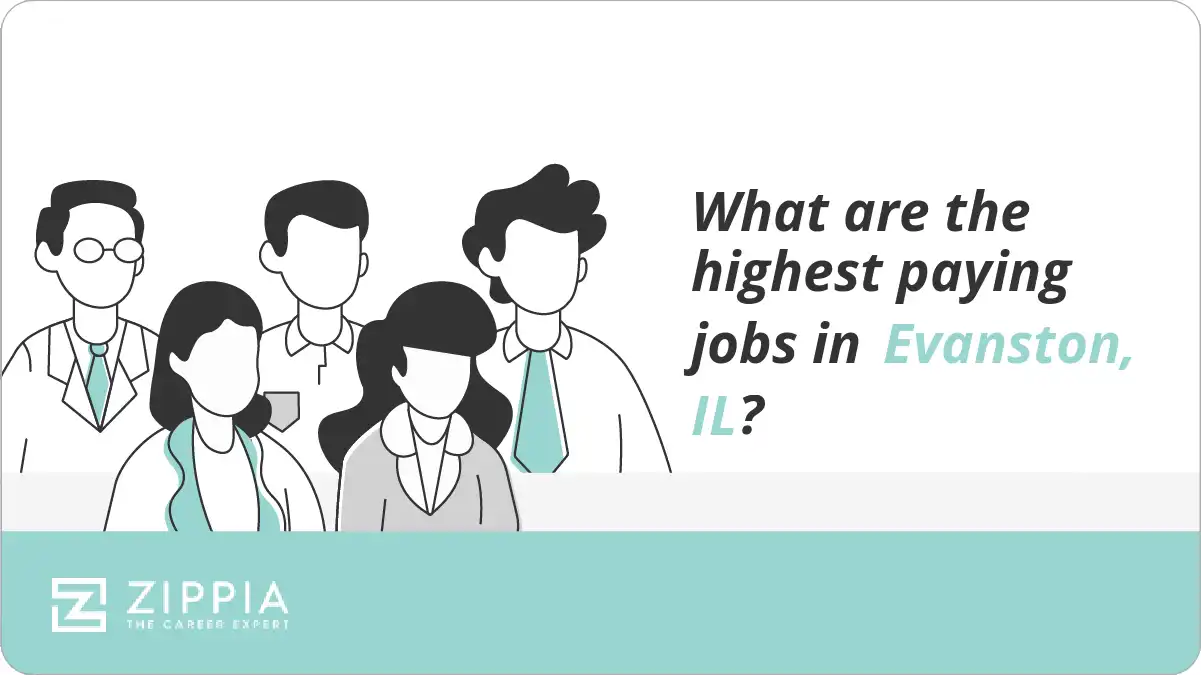What are the highest paying jobs in Evanston, IL?
