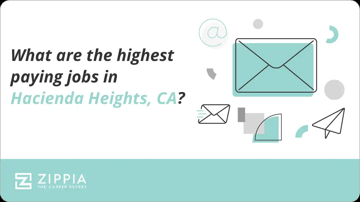 What are the highest paying jobs in Hacienda Heights, CA?