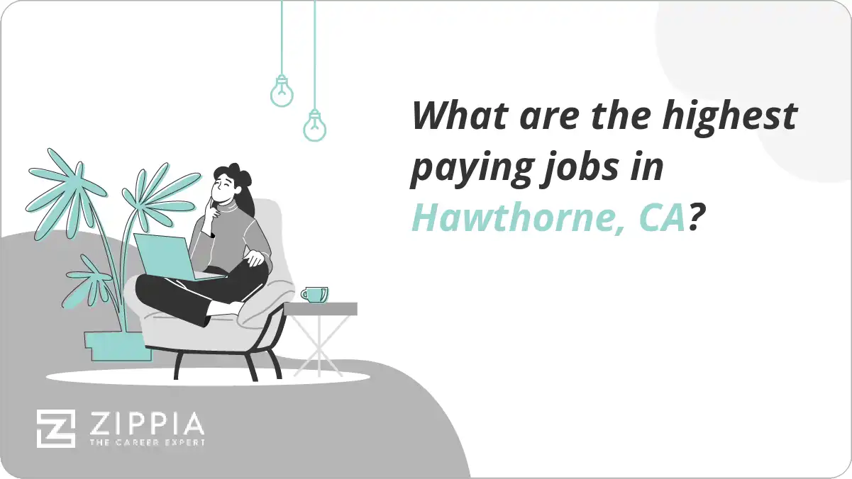 What are the highest paying jobs in Hawthorne, CA?