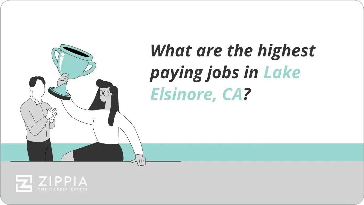 What are the highest paying jobs in Lake Elsinore, CA?