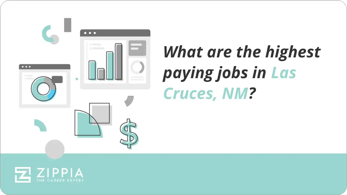 What are the highest paying jobs in Las Cruces, NM?