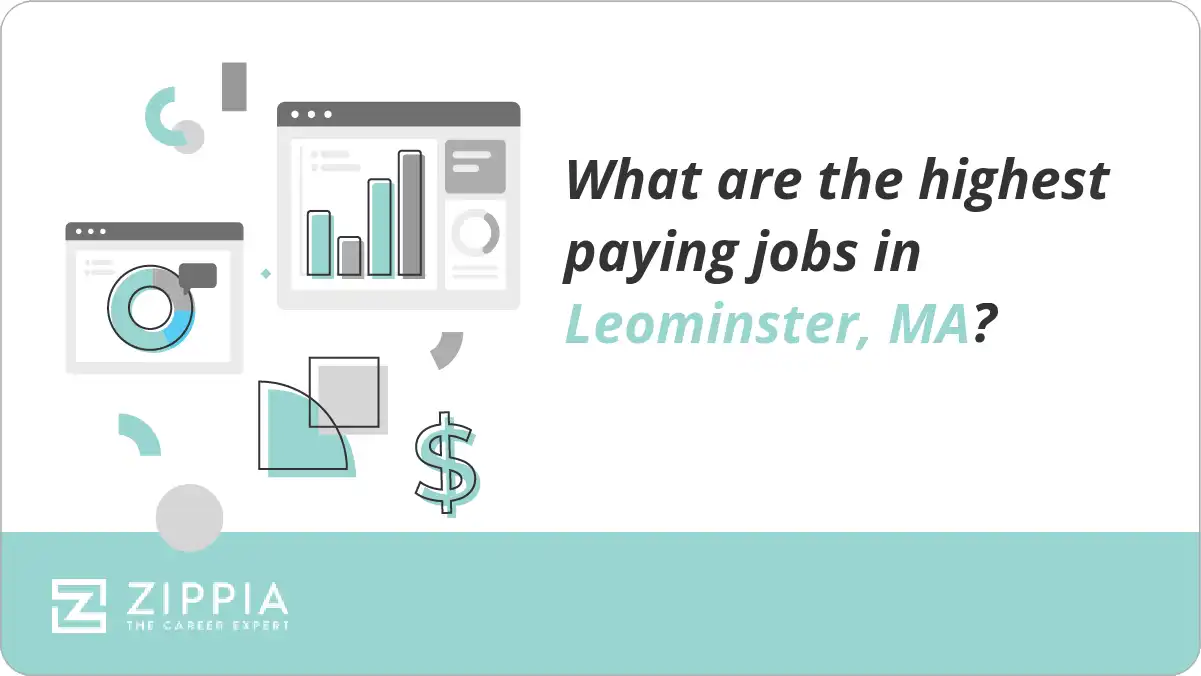 What are the highest paying jobs in Leominster, MA?