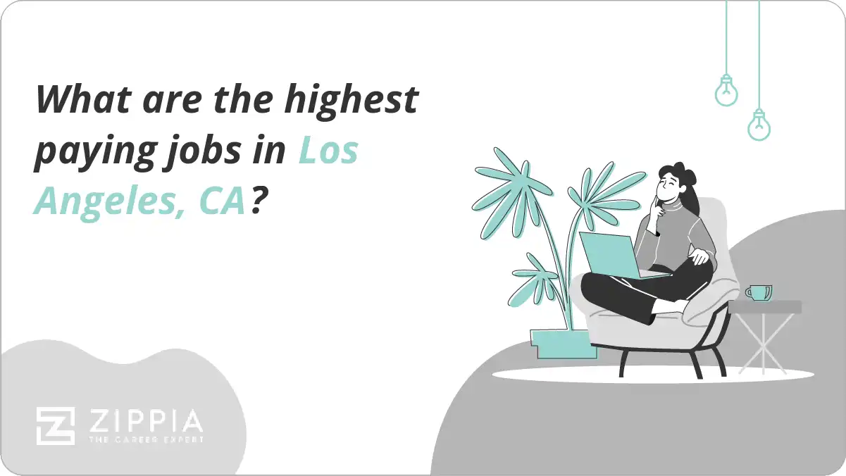 What are the highest paying jobs in Los Angeles, CA? - Zippia