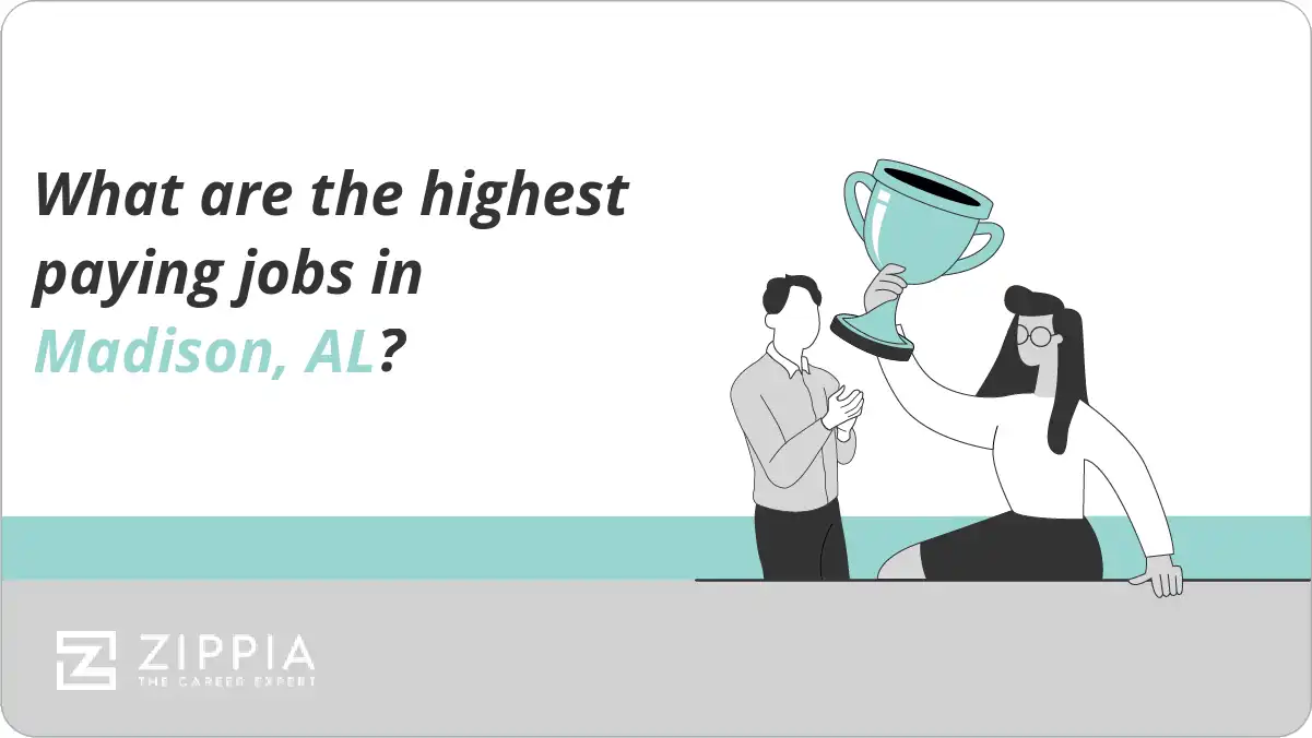 What are the highest paying jobs in Madison, AL?