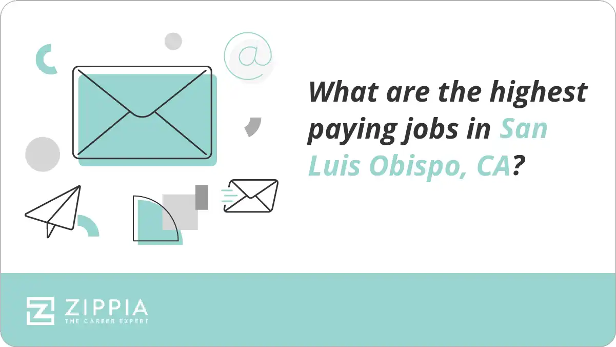 What are the highest paying jobs in San Luis Obispo, CA?