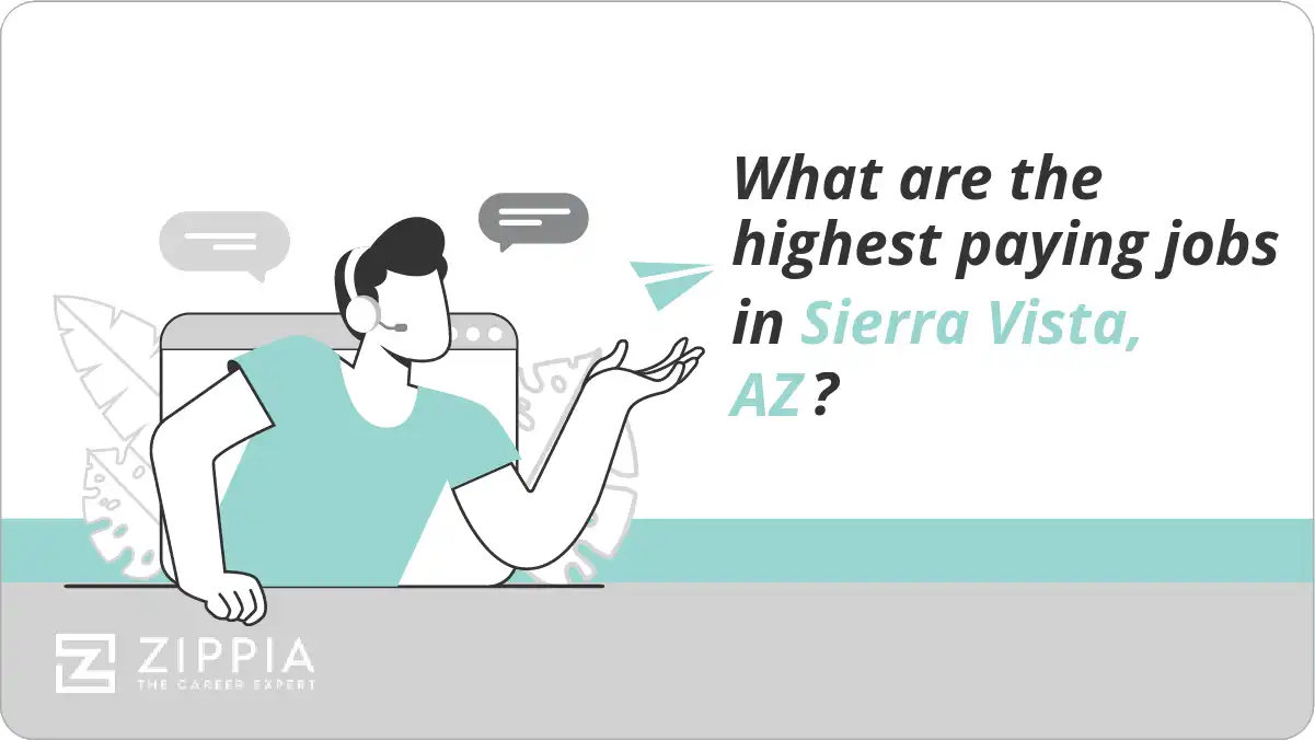 What are the highest paying jobs in Sierra Vista, AZ?
