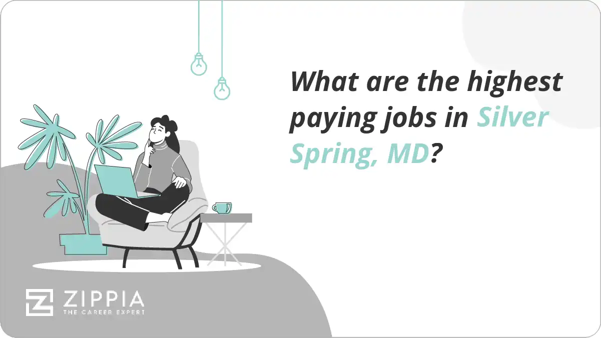 What are the highest paying jobs in Silver Spring, MD?