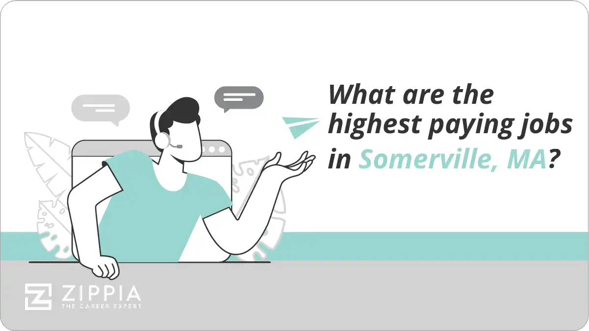 What are the highest paying jobs in Somerville, MA?