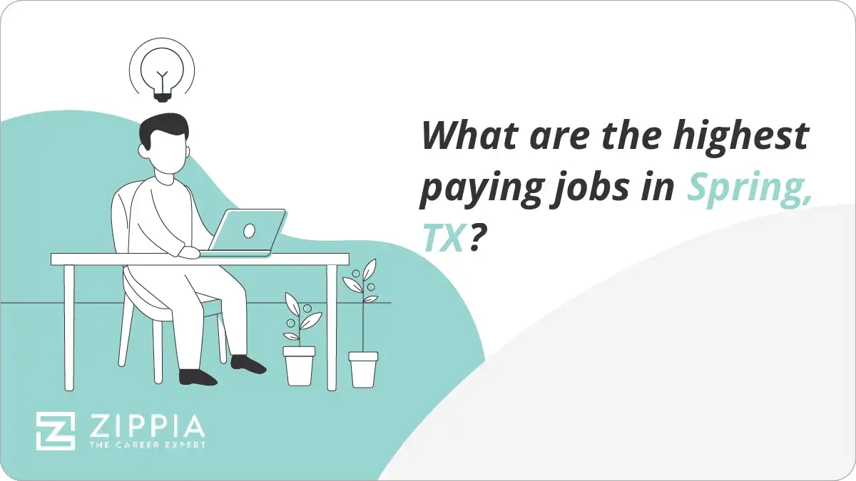 What are the highest paying jobs in Spring, TX?