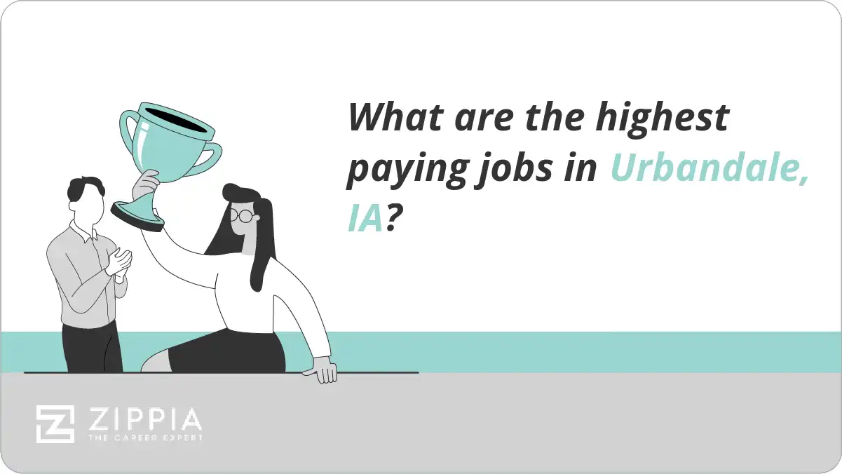 What are the highest paying jobs in Urbandale, IA?