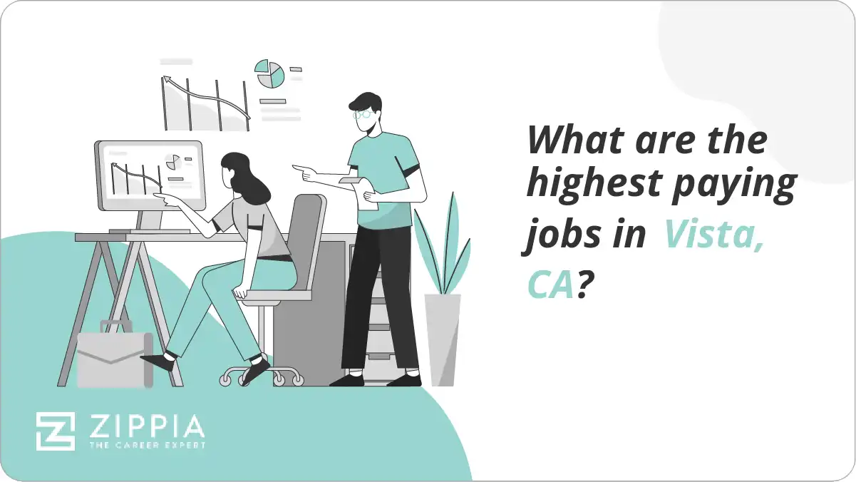 What are the highest paying jobs in Vista, CA?