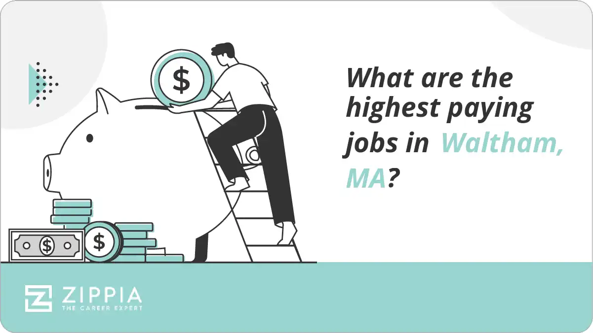 What are the highest paying jobs in Waltham, MA?