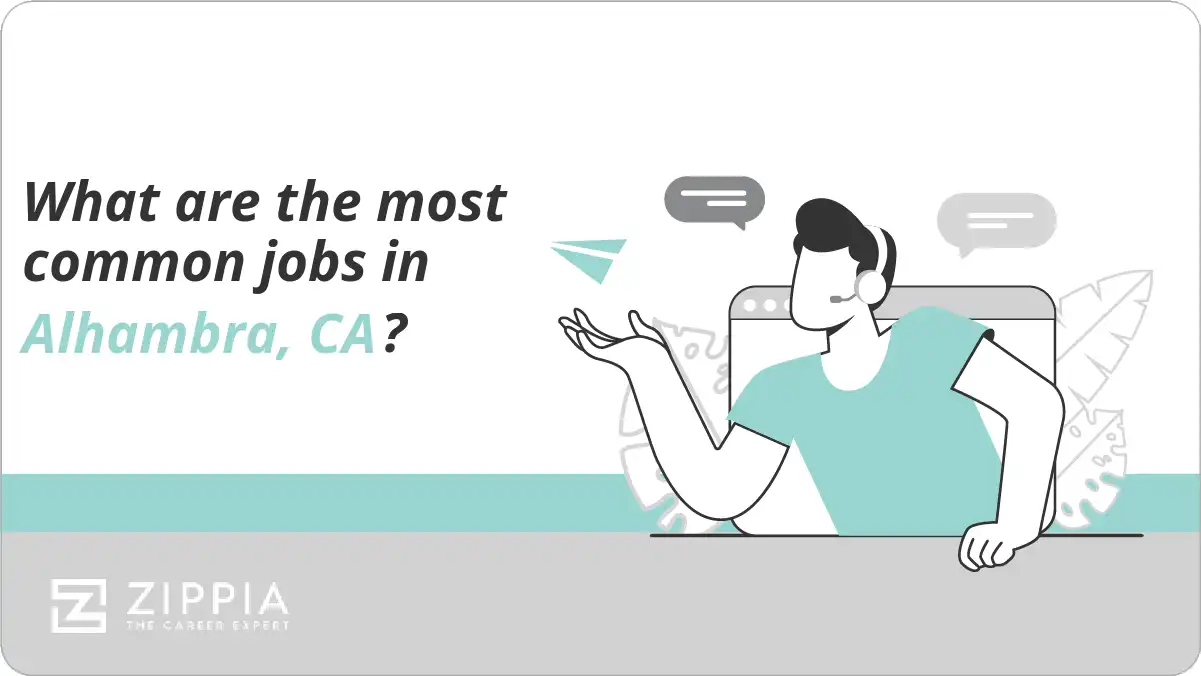 What are the most common jobs in Alhambra, CA?