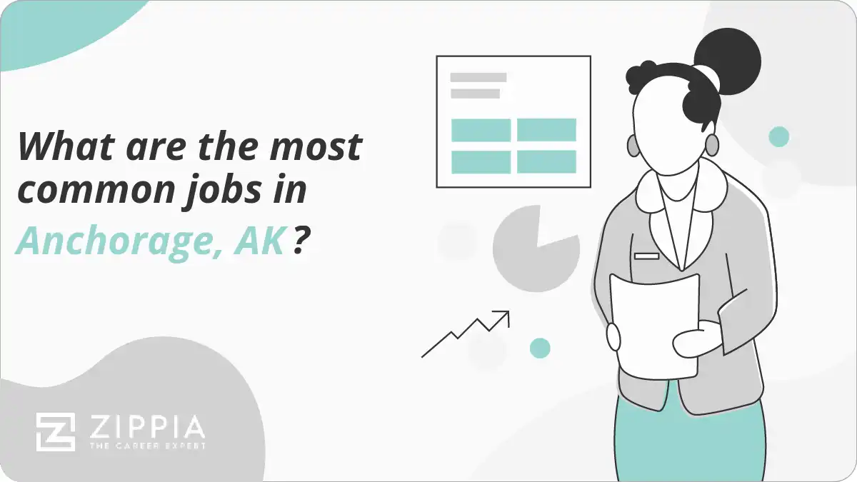 What are the most common jobs in Anchorage, AK? Zippia