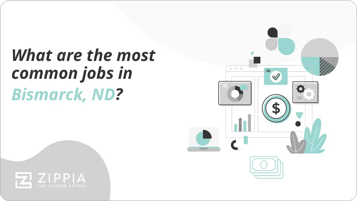What are the most common jobs in Bismarck, ND?