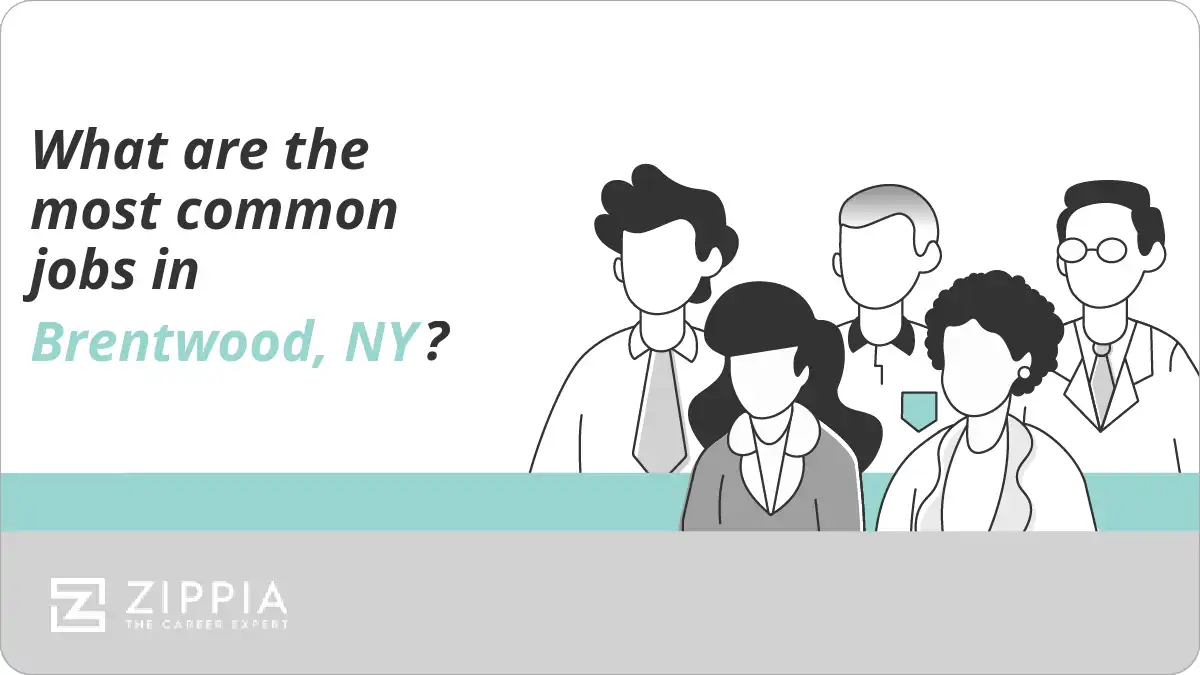 What are the most common jobs in Brentwood, NY?