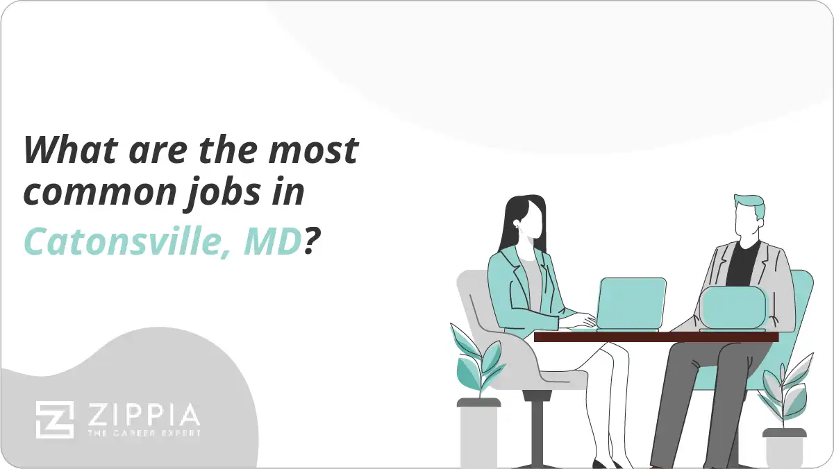 What are the most common jobs in Catonsville, MD?