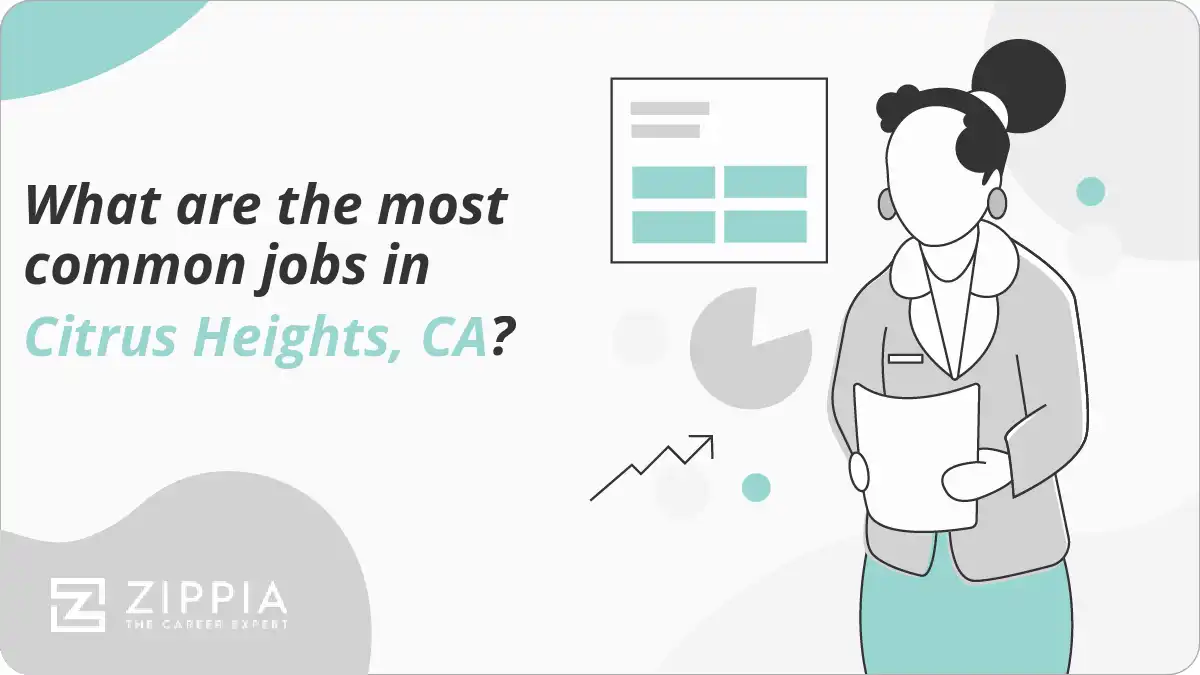 What are the most common jobs in Citrus Heights, CA?