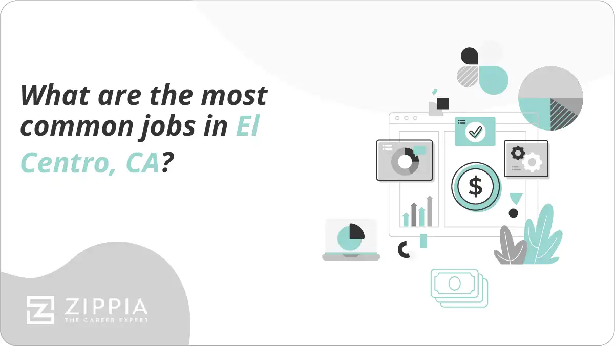 What are the most common jobs in El Centro, CA?