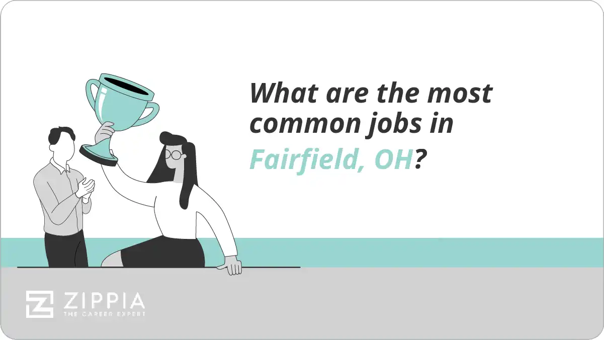 What are the most common jobs in Fairfield, OH?