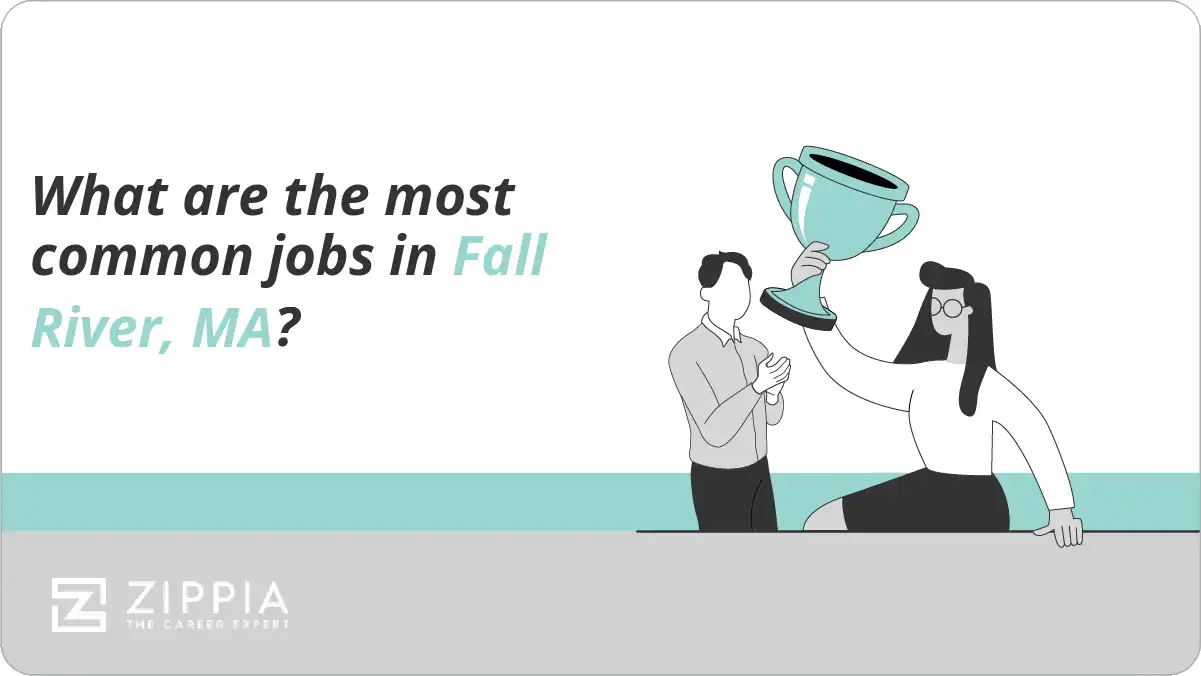 What are the most common jobs in Fall River, MA?