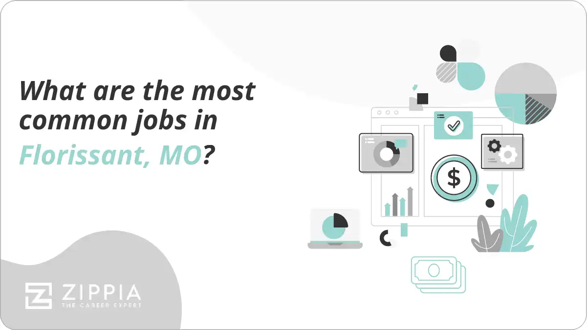 What are the most common jobs in Florissant, MO?