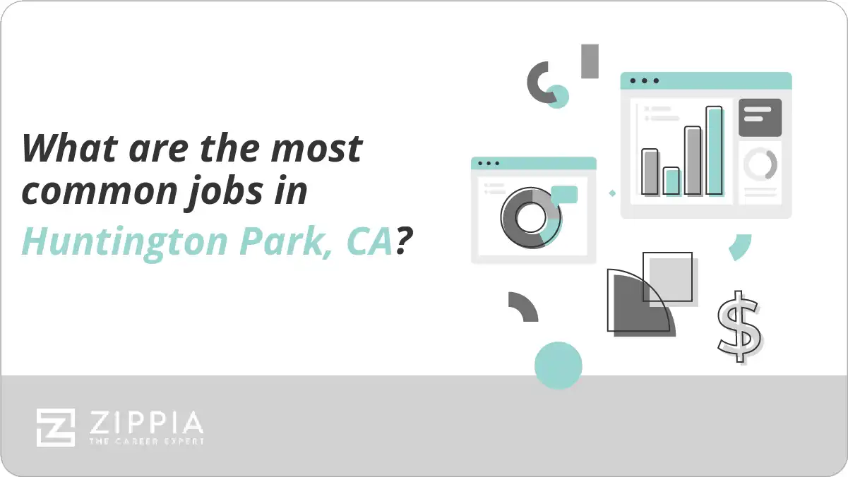 What are the most common jobs in Huntington Park, CA?