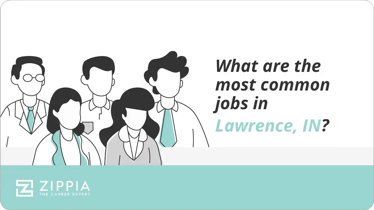 What are the most common jobs in Lawrence, IN?